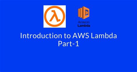 introduction  aws lambda part
