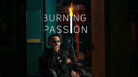 burning passion cinematic video youtube