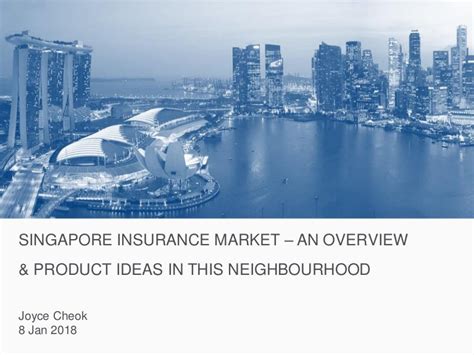 singapore insurance market  product ideas