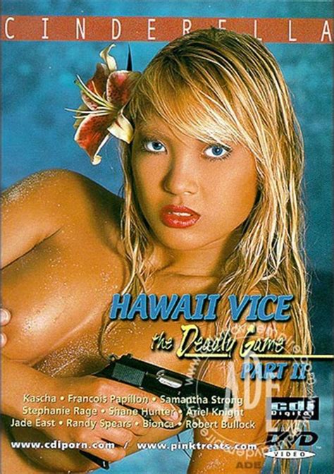 hawaii vice part ii the deadly game streaming video on demand adult