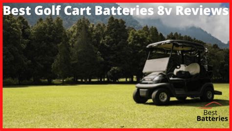 Trojan Golf Cart Batteries Reviews 2024 Best Of Batteries