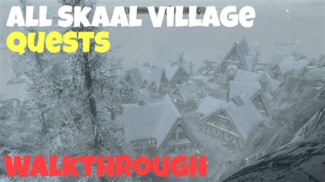 skyrim se  skaal village quests walkthrough youtube