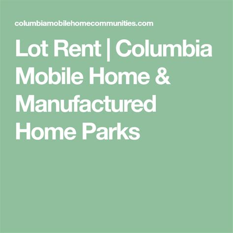 lot rent columbia mobile home manufactured home parks manufactured home mobile home rent
