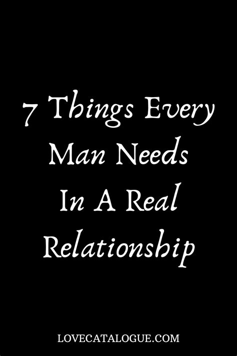 7 Things A Man Wants In A Serious Relationship Real Relationships