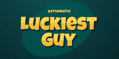 luckiest guy font free by astigmatic font squirrel