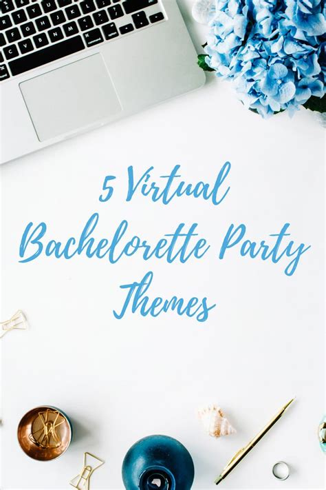 5 Virtual Bachelorette Party Themes Bachelorette Party Bachelorette