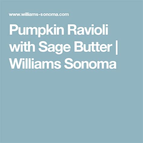 Pumpkin Ravioli With Sage Butter Recipe Pumpkin Ravioli Sage