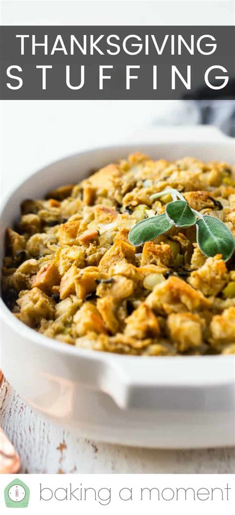 Thanksgiving Stuffing Recipe Easy Traditional Recipe Baking A Moment