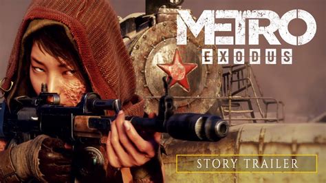 Metro Exodus Story Trailer [uk] Youtube