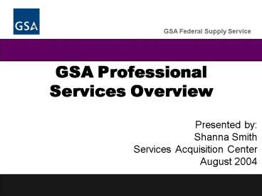 gsa professional services overview powerpoint    view id  yzljo