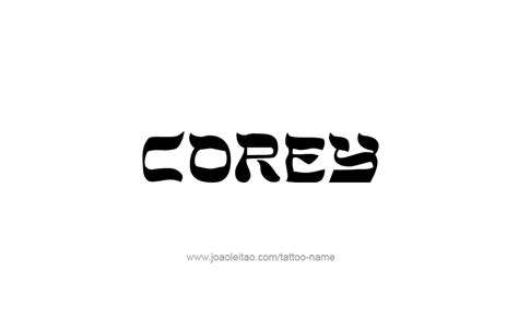 Corey Name Tattoo Designs