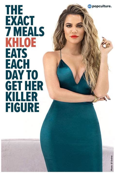 Here S What Khloe Kardashian Eats Every Single Day Plus Her Weekly