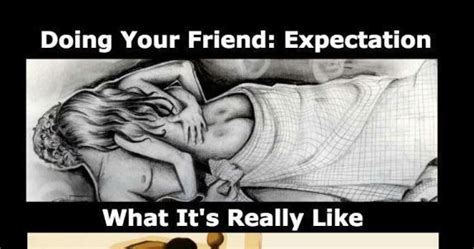 Diply Dating Your Best Friend Expectation Vs Reality Funny Quotes