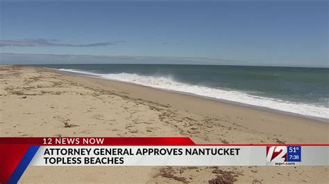 Nantucket Topless Beaches Bylaw Approved By Mass Ag Youtube