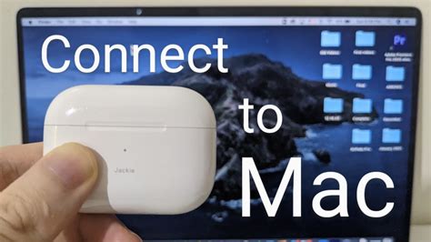 connect airpods pro  macbook easy youtube