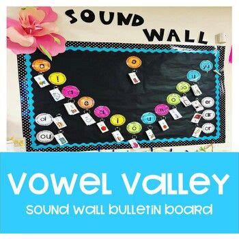 vowel valley sound wall bulletin board vowel literacy practice