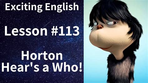 learnpractice english  movies lesson  title horton hears