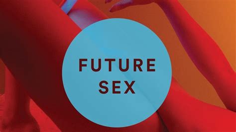 Future Sex El Pionero Libro Sobre Cómo Encontrar El Amor En Los