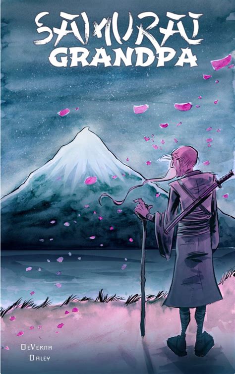 samurai grandpa a complete graphic novel by howl comics —kickstarter