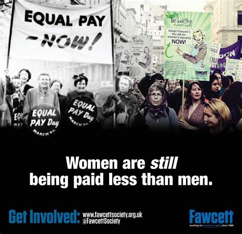 We Have Been Campaigning Since 1866 Equal Pay Equal Everything Now
