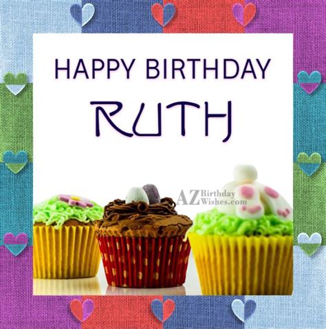 happy birthday ruth azbirthdaywishescom