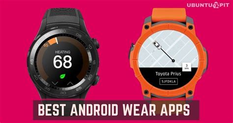 top   android wear apps  smartphones  watches