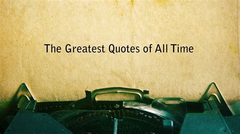 greatest quotes   time nethugscom