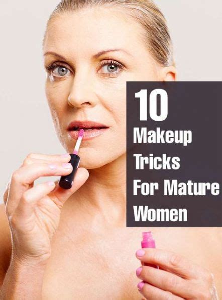 10 Makeup Tricks For Women Over 50 Makeup Tips For Older Women
