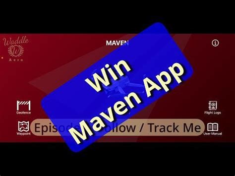 drone droneimages maven app giveaway mastering maven ep track follow  rdroneaddress