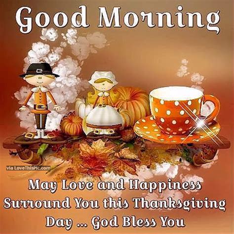 happiness thanksgiving good morning quote pictures   images