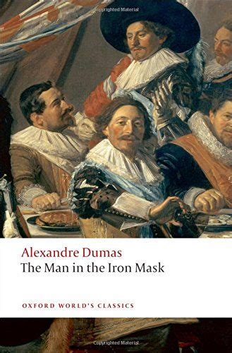 the man in the iron mask by alexandre dumas oxford university press