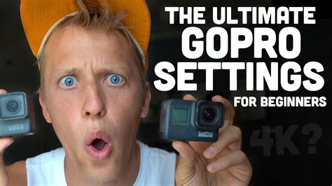ultimate gopro settings guide  beginners youtube