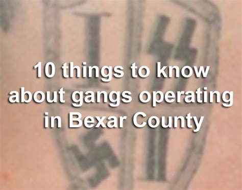 10 Things To Know About Gangs Operating In San Antonio San Antonio