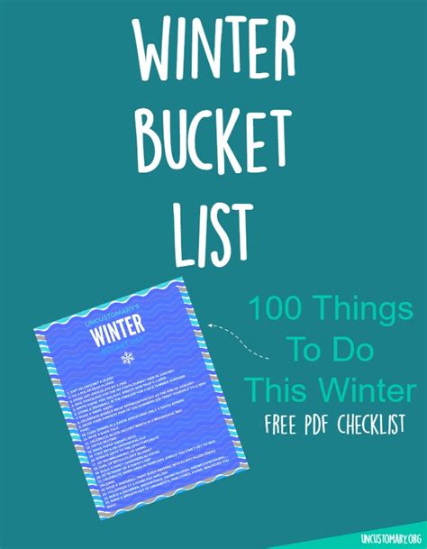 Winter Bucket List 100 Things To Do In Winter Uncustomary