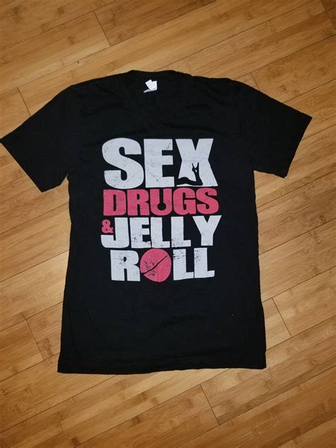 no name sex drugs and jelly roll concert tshirt grailed