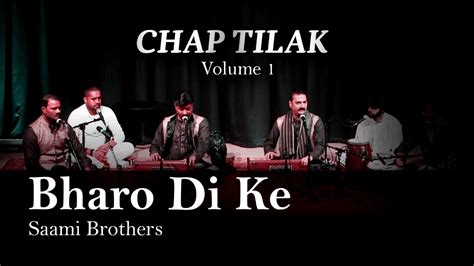 bharo    qawwali hit qawwali top qawwali saami brothers youtube