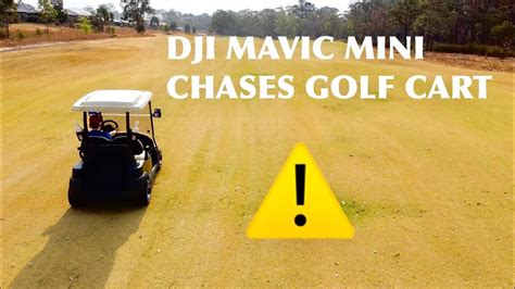 dji mavic mini chasing golf cart youtube