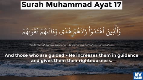 Surah Muhammad Ayat 17 47 17 Quran With Tafsir My Islam
