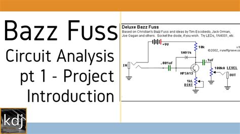 bazz fuss circuit analysis pt  project introduction youtube