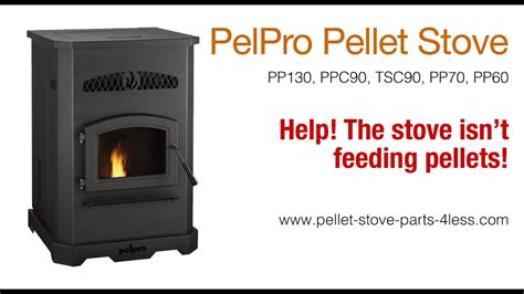 pelpro pp   fix  stove     feed pellets youtube