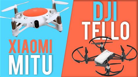 xiaomi mitu drone  dji tello      cheap camera drone youtube