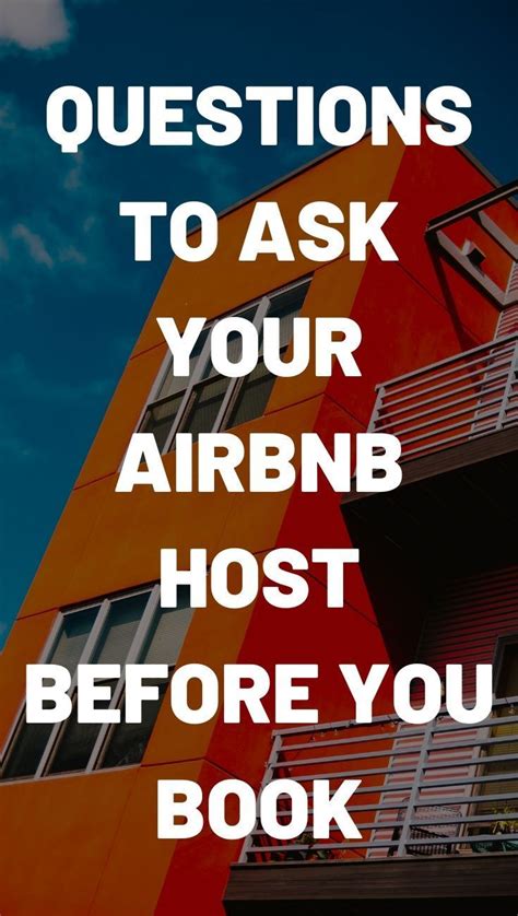 airbnb questions    host  booking  stay    questions airbnb host