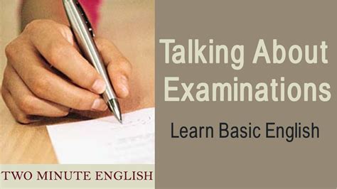 english exam talking  examinations  english eudcation english