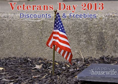 2013 Veterans Day Discounts And Freebies The Happy Housewife™ Real