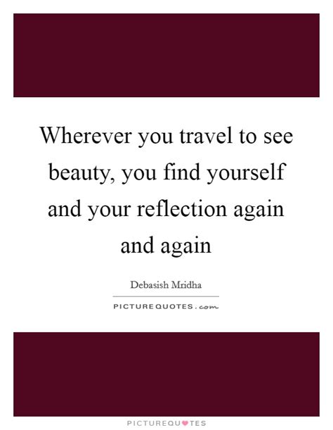 reflection   quotes sayings reflection