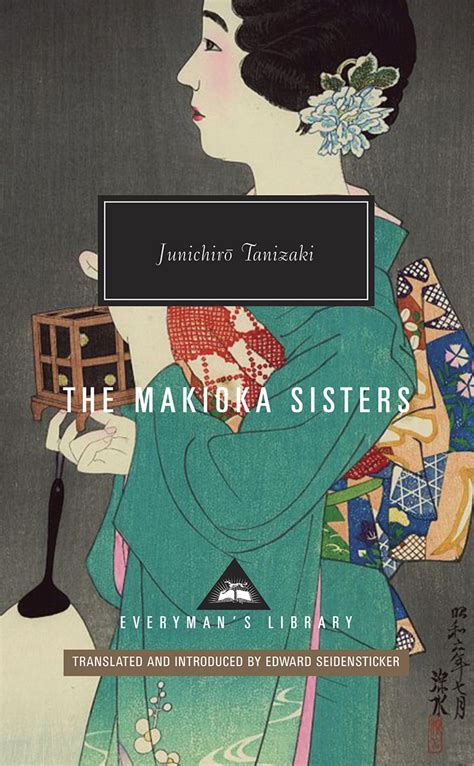 The Makioka Sisters Vintage Classics Japanese Series By Junichiro