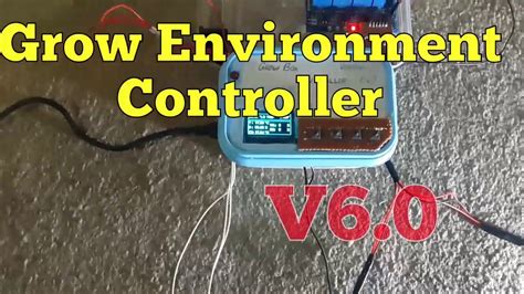 grow environment controller  buttonsmenussettings  eeprom youtube