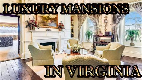 luxury mansions  virginia rating    expensive houses   state  virginia youtube