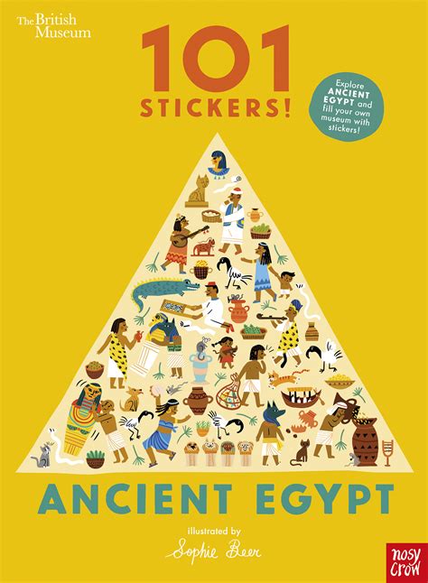 British Museum 101 Stickers Ancient Egypt Nosy Crow