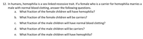 solved in humans hemophilia is a sex linked recessive tr